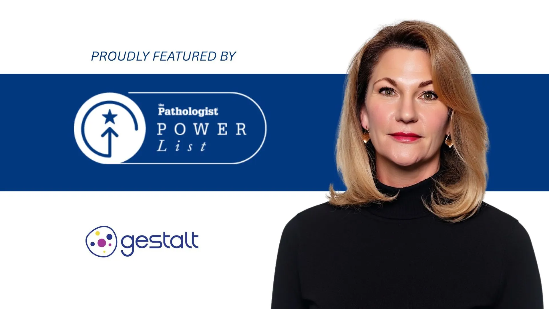 Proudly Featured By the Pathologist Power List healine